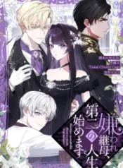 The Despised Stepmother Begins Her Second Life