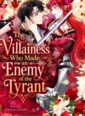 The Villainess Who Made an Enemy of the Tyrant