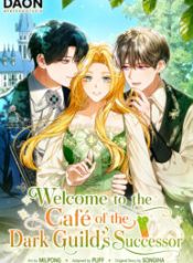 Welcome to the Cafe of the Dark Guild’s Successor